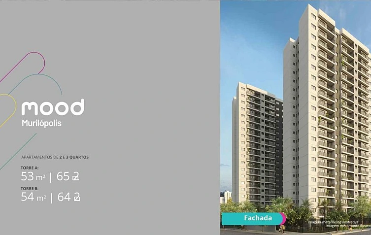 MOOD MURIL�POLIS - 02 e 03 Quartos - 53 a 65 m2